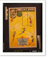 Historic Framed Print, The great Wallace shows An innovation in aerialism, the triple revolving trapeze of the sisters Vortex [...].Courier Litho. Co., Buffalo N.Y. - 2,  17-7/8" x 21-7/8"