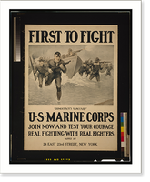 First to fight - Democracy's vanguard" U.S. Marine Corps - Join now and test your courage - Real fighting with real fighters.Sidney H. Riesenberg 1917.", Antique Print