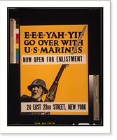 E-e-e-yah-yip Go over with U.S. Marines. - 3, Historic Reproduction