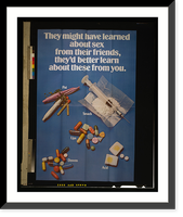 They might have learned about sex from their friends : they'd better learn about these from you, Antique Wall Art