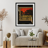 Historic Framed Print, To make the world a decent place to live in, do your part - buy U.S. government bonds Third Liberty Loan.Herbert Paus.,  17-7/8" x 21-7/8"