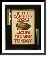 If the cap fits you, join the army to-day.printed by A. White & Co., 6, Hill Street, Finsbury, E.C. Classic, Antique Print