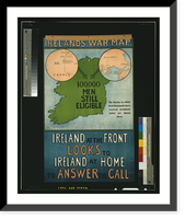 Irelands war map. 100,000 men still eligible. Ireland at the front looks to Ireland at home to answer the call.HC? monogram ; lithographed by Alex. Thom & Co., Ltd., Dublin. Antique Wall Art Prin