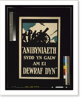 Historic Framed Print, Anibyniaeth sydd yn galw am ei dewraf dyn".V. Sout[a?]y ; printed by Roberts & Leete Ltd.,  London.",  17-7/8" x 21-7/8"