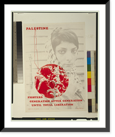 Palestine, fighters generation after generation until total liberation, Vintage Print