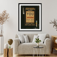 Your country wants you and 300,000 more men like you. Don't wait but join now.printed by C.W. Faulkner & Co., Ltd., London, E, Antique Poster