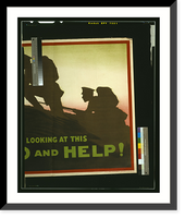 Historic Framed Print, Don't stand looking at this, go and help!.printed by David Allen & Sons Ld., Harrow, Middlesex. - 2,  17-7/8" x 21-7/8"