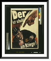 Historic Framed Print, Der ist Schuld am Kriege!.Mj&ouml;lnir. - 3,  17-7/8" x 21-7/8"