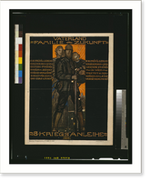 Historic Framed Print, Vaterland, Familie, Zukunft. 8. Kriegsanleihe.Walter Ditz.,  17-7/8" x 21-7/8"
