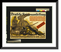 Historic Framed Print, Deutsche Kriegsausstellung. Ausstellungshallen am Zoo.Orlik.,  17-7/8" x 21-7/8"