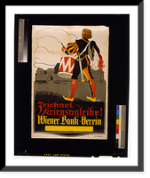 Historic Framed Print, Zeichnet Kriegsanleihe! Wiener Bank-Verein.Rauch.,  17-7/8" x 21-7/8"