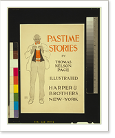 Pastime stories by Thomas Nelson Page.Edward Penfield. Classic, Historic Print