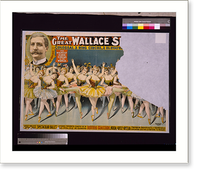 The great Wallace shows : colossal 3 ring circus, 2 elevated stages, Antique Poster