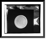 Historic Framed Print, Marshal [Ferdinand] Foch [From the School Children of America] medal,  17-7/8" x 21-7/8"