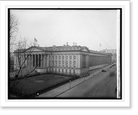 Historic Framed Print, Treasury Dept. north from 15[th St.] & Penna. Ave., [Washington, D.C.],  17-7/8" x 21-7/8"