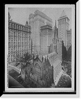 Historic Framed Print, Trinity Church and office buildings, New York, N.Y.,  17-7/8" x 21-7/8"