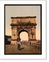 Historic Framed Print, Triumphal Arch of Titus Rome Italy,  17-7/8" x 21-7/8"