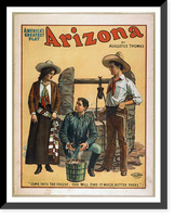Historic Framed Print, Arizona Americas greatest play. - 4,  17-7/8" x 21-7/8"