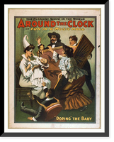 Historic Framed Print, Around the clock or Fun in a music hall the funniest show in the world.,  17-7/8" x 21-7/8"