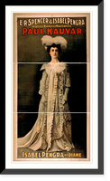 Historic Framed Print, E.R. Spencer & Isabel Pengra in Steele MacKayes masterpiece Paul Kauvar - 4,  17-7/8" x 21-7/8"
