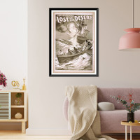 Historic Framed Print, Lost in the desert the great dramatic spectacle : written by Owen Davis.,  17-7/8" x 21-7/8" Historic Framed Print, Lost in the desert the great dramatic spectacle : written by Owen Davis.,  17-7/8" x 21-7/8"