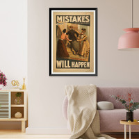 Historic Framed Print, Mistakes will happen written by Grant Stewart. - 3,  17-7/8" x 21-7/8"