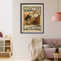 Historic Framed Print, Mistakes will happen written by Grant Stewart. - 4,  17-7/8" x 21-7/8"