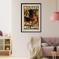 Historic Framed Print, Mistakes will happen written by Grant Stewart. - 5,  17-7/8" x 21-7/8"