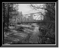 Historic Framed Print, Whispering Pines Bridge, Spanning East Verde River at Forest Service Contro, Payson vicinity, Gila County, AZ - 6,  17-7/8" x 21-7/8"