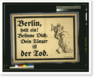 Berlin halt ein! Besinne dich. Dein Taumlnzer ist der Tod, Antique Print