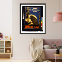 Keep all Canadians busy. Buy 1918 Victory Bonds, Vintage Poster