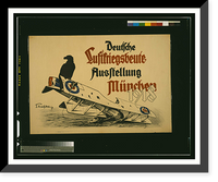 Historic Framed Print, Deutsche Luftskriegsbeute Ausstellung Muumlnchen 1918. E. Kneiss. 18.,  17-7/8" x 21-7/8"