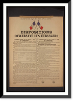 Historic Framed Print, Disposition concernant les eacutetrangers,  17-7/8" x 21-7/8"
