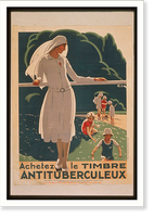 Historic Framed Print, Achetez le timbre antituberculeux,  17-7/8" x 21-7/8"