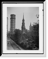 Historic Framed Print, St. Pauls' Church and St. Paul's Bldg. [Saint Paul Building], New York,  17-7/8" x 21-7/8"