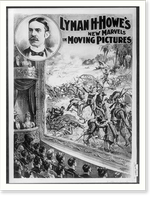 Lyman H. Howes new marvels in moving pictures. Courier Litho. Co. Buffalo N.Y. - 2, Historic Print