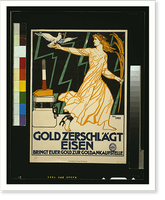 Gold zerschlaumlcht Eisen. Bringt eurer Gold zur Goldankaufstelle. Jul Diez, Vintage Print