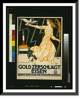 Gold zerschlaumlcht Eisen. Bringt eurer Gold zur Goldankaufstelle. Jul Diez, Vintage Print