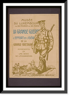 La Grande Guerre. Leffort et lideacuteal de la Grande-Bretagne. Repreacutesenteacutes en une seacuterie de lithographies. Museacutee du Luxembourg Classic, Antique Wall Art