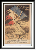 Pour le drapeau! Pour la victoire! Souscrivez&agrave;lEmprunt National. Banque Nationale de Creacutedit, Historic Reproduction