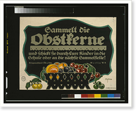Sammelt die Obstkerne und schickt sie durch Eure Kinder in die Schule oder an die naumlchsten Sammelstelle!. Gipkens, Antique Wall Art
