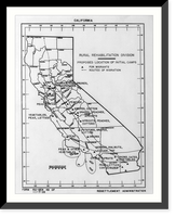 Map of California by the Rural Rehabilitation Division showing areas where different crops are grown, proposed location of initial camps for migrants, and routes of migration Heritage Wall Art Pr