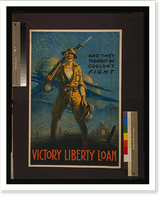 And they thought we couldnt fight - Victory Liberty Loan. Clyde Forsythe Ketterlinus Phila, Historic Print