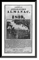 The American anti-slavery almanac, for 1839 Classic, Antique Poster