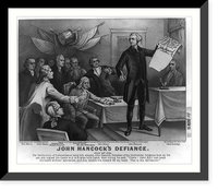 Historic Framed Print, John Hancock's defiance: July 4th 1776,  17-7/8" x 21-7/8"