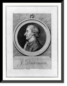 Historic Framed Print, J. Dickenson [sic].drawn from the life by Du Simitier in Philadelphia ; engraved by B.L. Prevost at Paris.,  17-7/8" x 21-7/8"