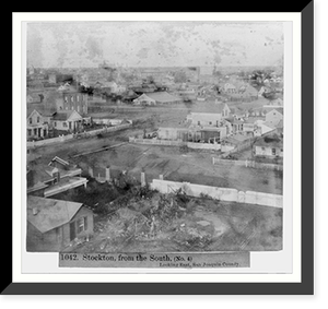 Stockton, from the South (No. 4) looking east, San Joaquin County, Historic Print
