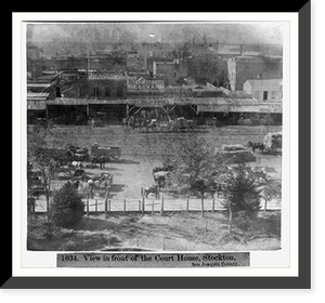 View in front of the Court House, Stockton, San Joaquin County Classic, Antique Wall Art