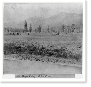 Historic Landscape - Hope Valley, Alpine County - Historic Wall Art Gift