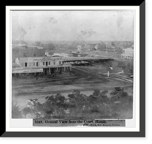 General view from the Court House, Stockton, San Joaquin County, Historic Reproduction